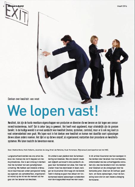 we lopen vast in kwaliteitsdenken